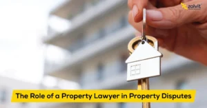 property lawyer role in property disputes